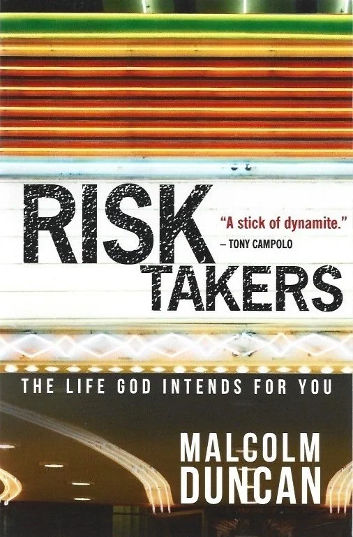 Risk Takers : living as God intended – Malcolm Duncan (Signed by author) Gratis Retour