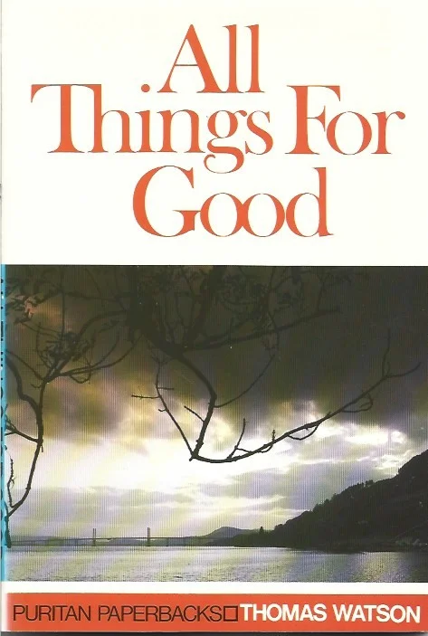Seizoensaanbieding All Things for Good – Thomas Watson