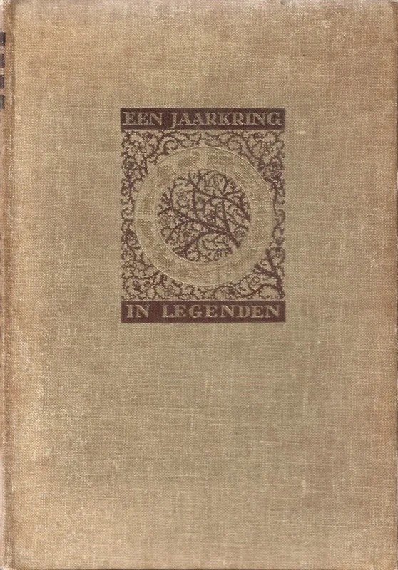 Een jaarkring in legenden : legenden van Oudejaarsavond, Driekoningen, Vastenavond, Paschen, St. Joris, Walpurgisnacht, Pinksteren, St. Jan, St. Michael, Allerheiligen, St. Nicolaas, Kerstmis enz. van 12 verschillende Europeesche volken – Prof dr. A.G. van Hamel (red.) Korting