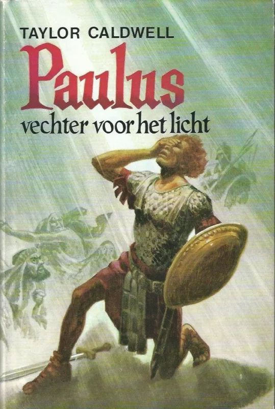 Meest Verkocht Paulus II : Paulus, vechter voor het licht – Taylor Caldwell