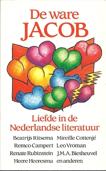 De ware Jacob : Liefde in de Nederlandse literatuur Populair