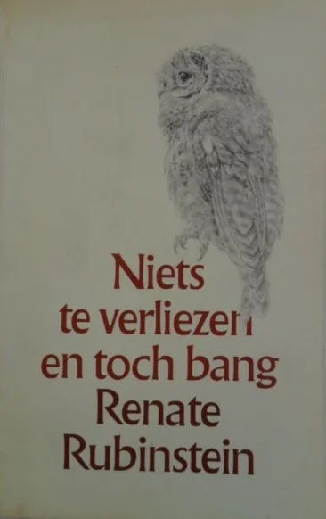 Merkproduct Niets te verliezen en toch bang – Renate Rubinstein