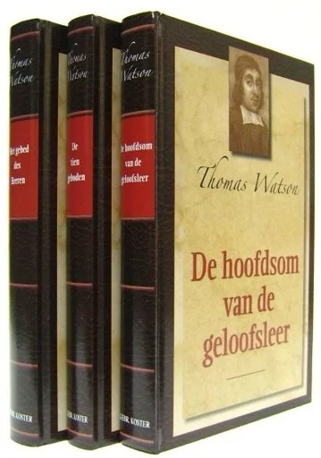 Koop Vandaag Leer der waarheid – 3 delen: De hoofdsom van de geloofsleer, De tien geboden en Het gebed des Heeren- Thomas Watson