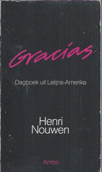 Gracias : dagboek uit Latijns-Amerika – Henri Nouwen Veilige Betaling