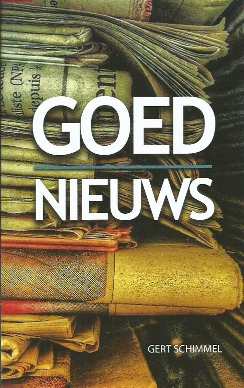 Alleen Vandaag Goed nieuws – Gert Schimmel