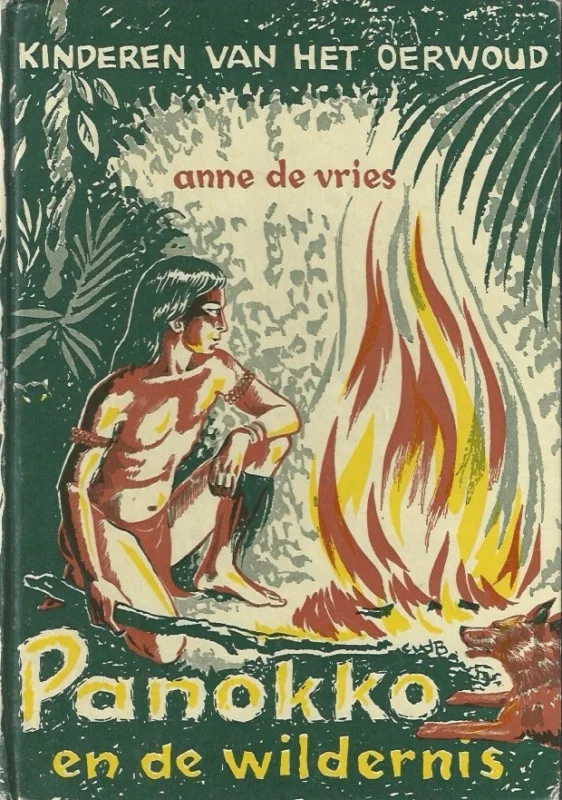 Panokko en de wildernis – Anne de Vries (3e druk ca. 1960 zonder isbn) Alleen Vandaag
