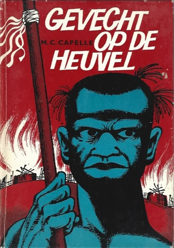 Gevecht op de heuvel – M.C. Capelle (2e druk) Nieuw