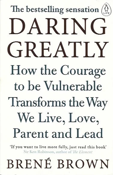 Aanbieding Daring Greatly : How the Courage to Be Vulnerable Transforms the Way We Live, Love, Parent, and Lead – Brene Brown