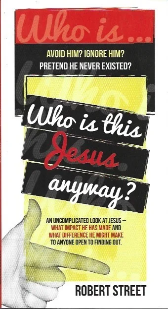 Gereduceerde Prijs Who is this Jesus anyway? : an uncomplicated look at Jesus – Robert Street