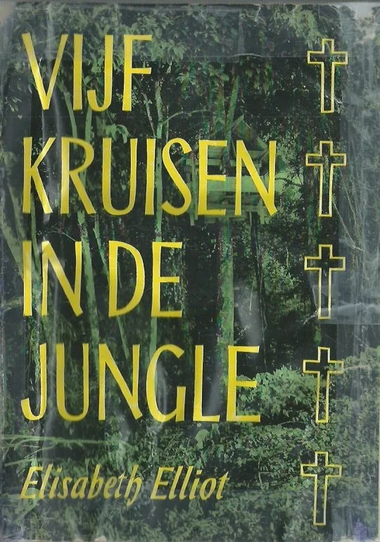Betrouwbaar Vijf kruisen in de jungle – Elisabeth Elliot (Hardcover, met stofomslag)