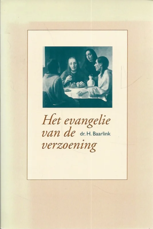 Koopje Het Evangelie van de verzoening – dr. H. Baarlink