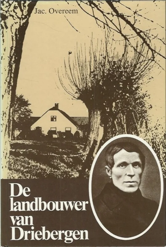 Nu Kopen De landbouwer van Driebergen : het levensverhaal van Wulfert Floor–Jac. Overeem (11e druk)