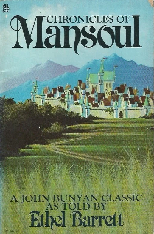Chronicles of Mansoul : a John Bunyan classic – as told by Ethel Barrett Finale Uitverkoop