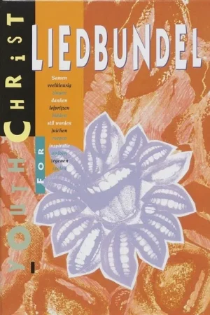 Snelle Levering Youth for Christ liedbundel : samen veelkleurig zingen, danken, lofprijzen, bidden, stil worden, juichen, roepen, inspiratie opdoen, zegenen, spelen. Muziekeditie – Stichting Youth for Christ Nederland (1995)