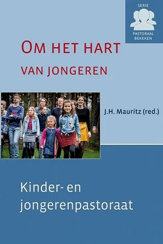 Om het hart van jongeren : Kinder- en jongerenpastoraat – J.H. Mauritz (red.) Populair