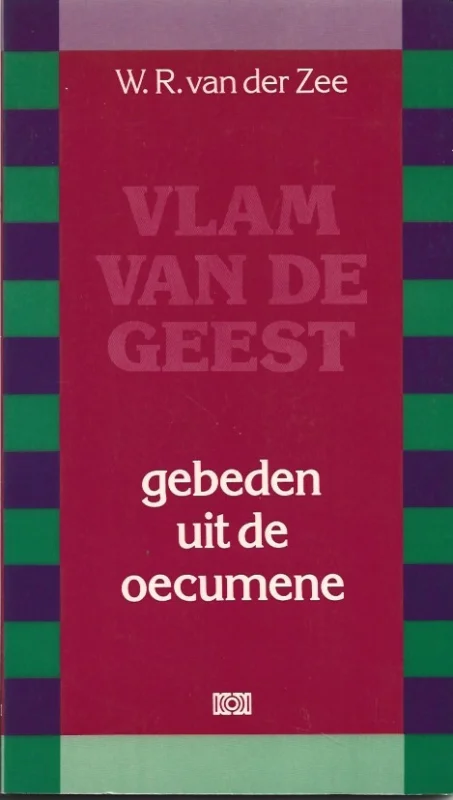 Vlam van de geest : gebeden uit de oecumene – W.R. van der Zee Gecertificeerd