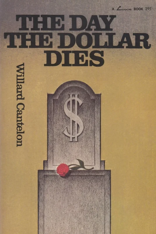 The Day the Dollar Dies – Willard Cantelon (Hardcover) Beste Prijs