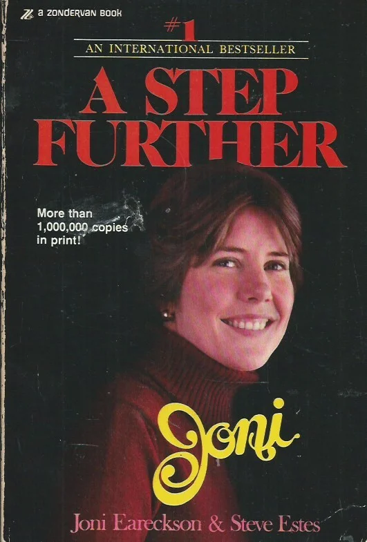 Bestseller A Step Further – Joni Eareckson & Steve Estes (11th printing 1981)
