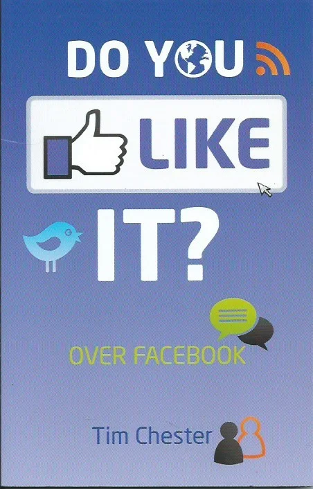 Do you like it? Over Facebook – Tim Chester Nieuw