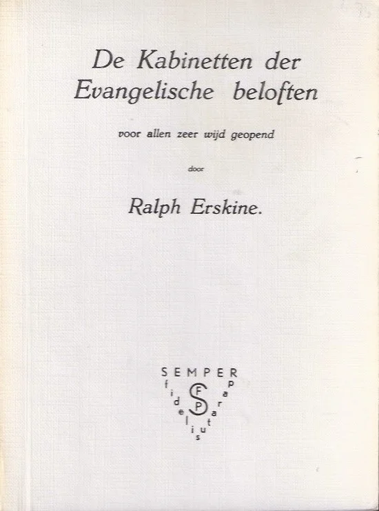 Nu Kopen De kabinetten der evangelische beloften : voor allen zeer wijd geopend – door Ralph Erskine