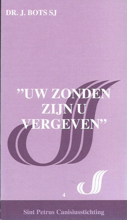 Uw zonden zijn u vergeven – Dr. J. Bots SJ Korting