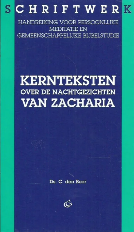 Direct Beschikbaar Kernteksten over de nachtgezichten van Zacharia – Ds. C. den Boer