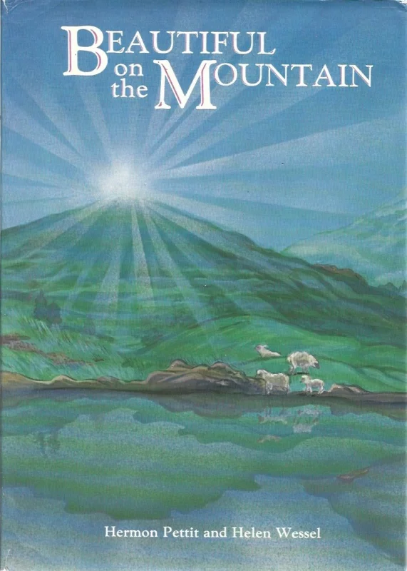 Beautiful on the mountain – Hermon Pettit and Helen Wessel Gratis Retour