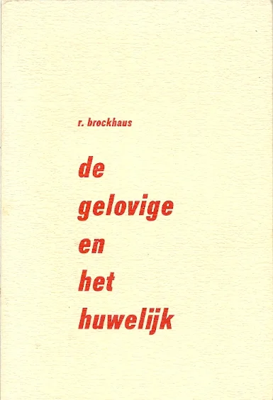 Populair De gelovige en het huwelijk – R. Brockhaus