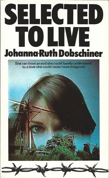 Speciale Aanbieding Selected to live – Johanna-Ruth Dobschiner (Reprinted 1986)