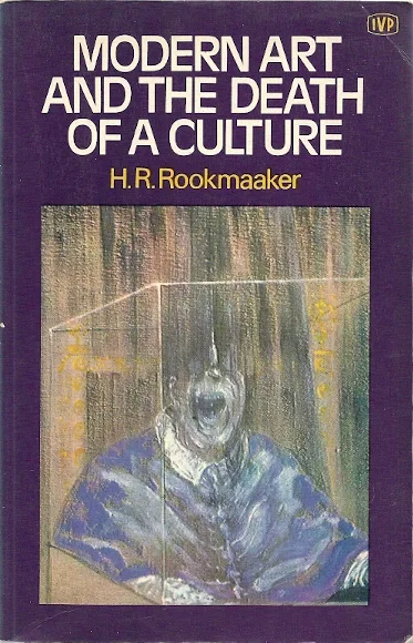 Superprijs Modern Art and the Death of a Culture –H.R. Rookmaaker