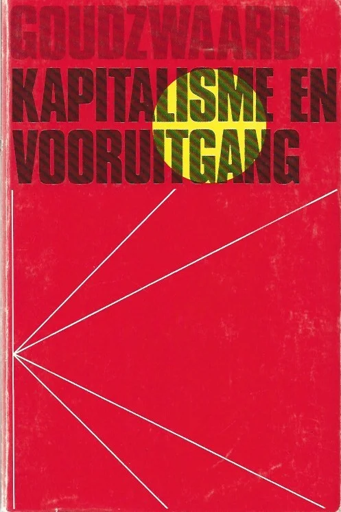 Shop Nu Kapitalisme en vooruitgang –B. Goudzwaard