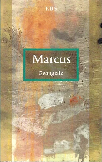 Marcus – Evangelie – Katholieke Bijbelstichting Betaalbaar