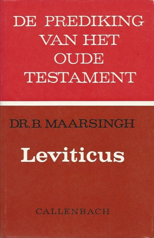 Op = Op De prediking van het Oude Testament : Leviticus – Dr. B. Maarsingh