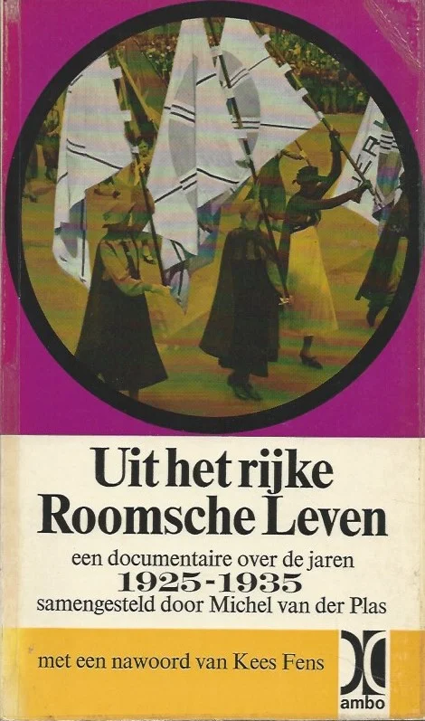 Betaalbaar Uit het rijke Roomsche Leven – Michel van der Plas (6e druk)
