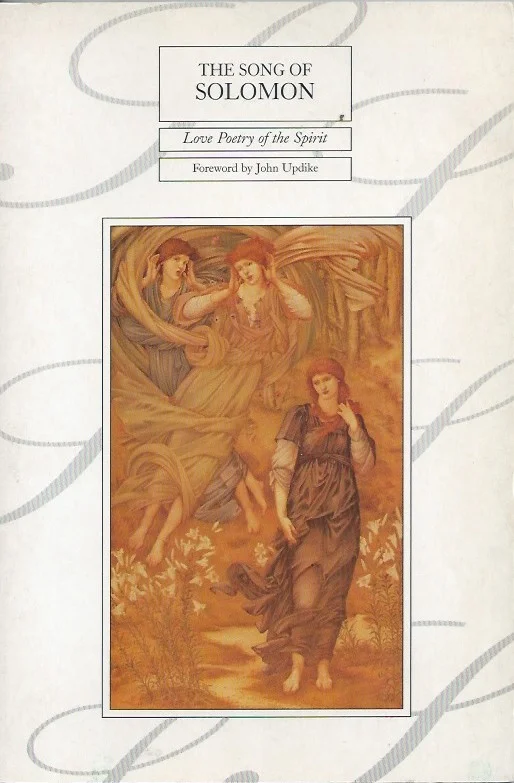 The Song Of Solomon : foreword by John Updike ; introduction by Lawrence Boadt. Must-Have