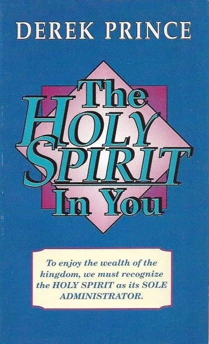 Beperkte Voorraad The Holy Spirit in you : Derek Prince