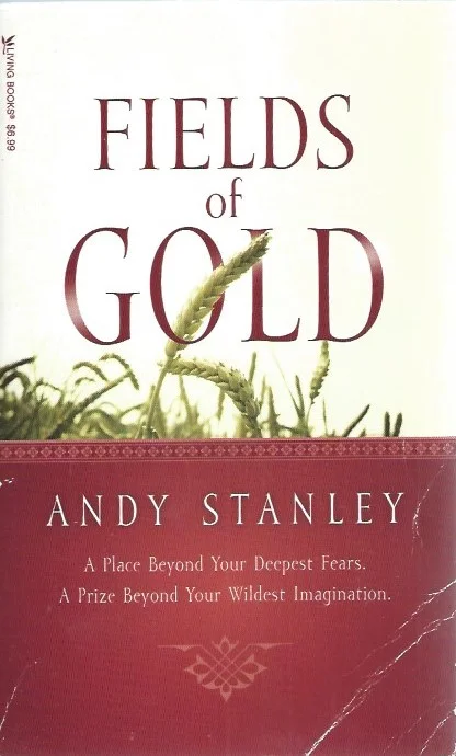 Fields of Gold : Andy Stanley Fabrieksprijs