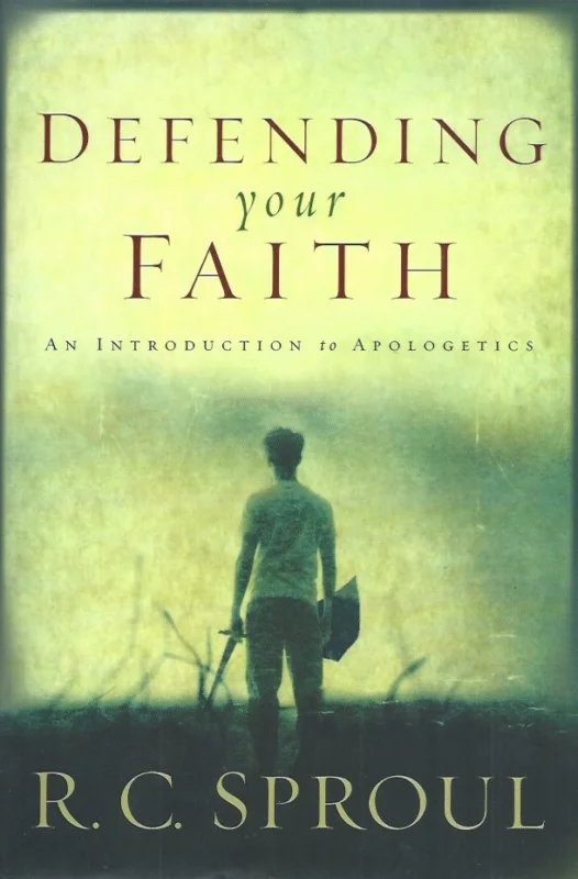 Rechtstreeks Van De Fabrikant Defending Your Faith : An Introduction to Apologetics : R.C. Sproul