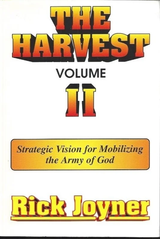 Beperkt Aanbod The Harvest Volume II : Strategic Vision for Mobilizing the Army of God – Rick Joyner (underlining)