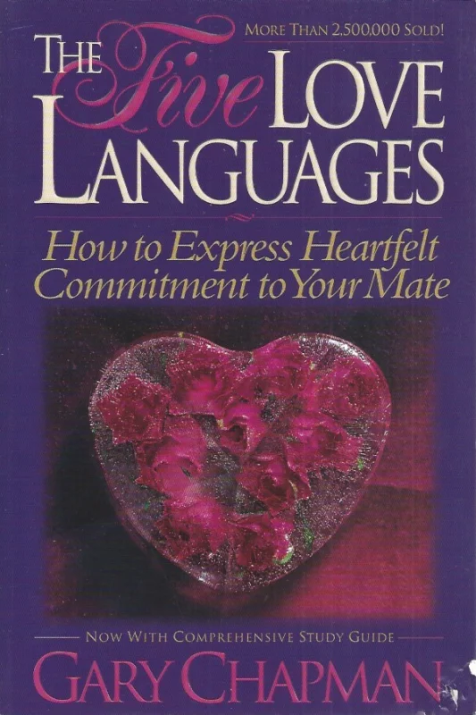 The Five Love Languages: How to Express Heartfelt Commitment to Your Mate : Gary Chapman Flitsaanbieding