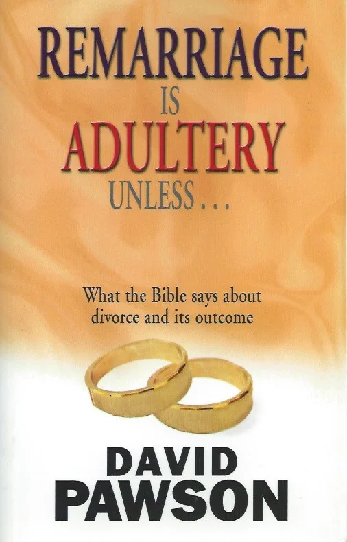 Voordeelprijs Remarriage is adultery unless … : what the Bible says about divorce and its outcome – David Pawson