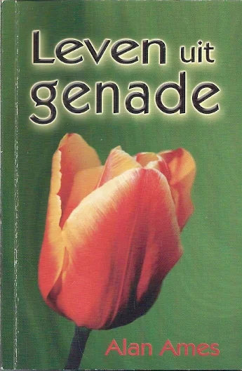 Uitverkoop Leven uit genade – Alan Ames