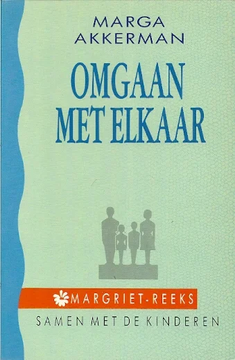 Omgaan met elkaar – Marga Akkerman Express Levering