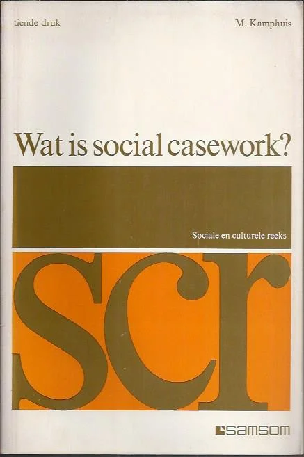 Voordeelprijs Wat is social casework? : een eerste inleiding– M. Kamphuis (10e druk)