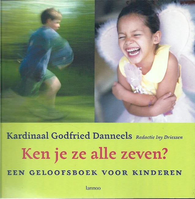 Snelle Levering Ken je ze alle zeven? : een geloofsboek voor kinderen – Kardinaal Godfried Danneels