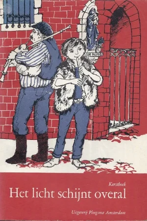 Veilige Betaling Het licht schijnt overal – boek voor Kerstmis en de dagen daarna – Kerstboek 1971