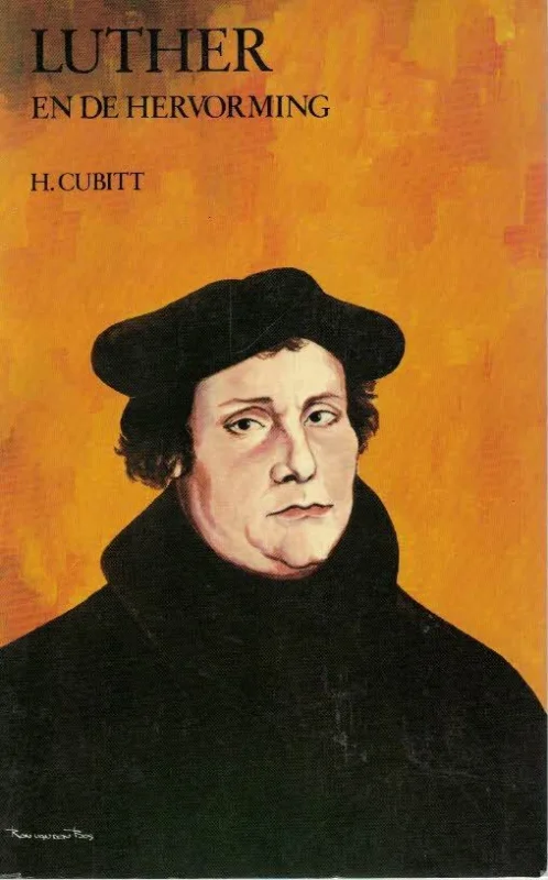 Tijdelijk Beschikbaar Luther en de Hervorming–H. Cubitt