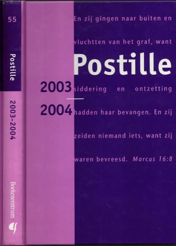 Postille 2004-2005 (Nummer 55) – Werkgroep Kerk & Prediking Gecertificeerd