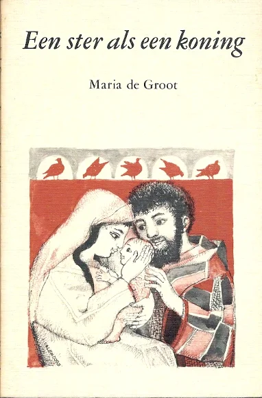 Een ster als een koning – Maria de Groot Lage Kosten