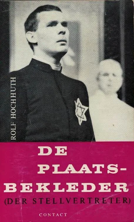Hete Deal De plaatsbekleder : toneelspel – Rolf Hochhuth